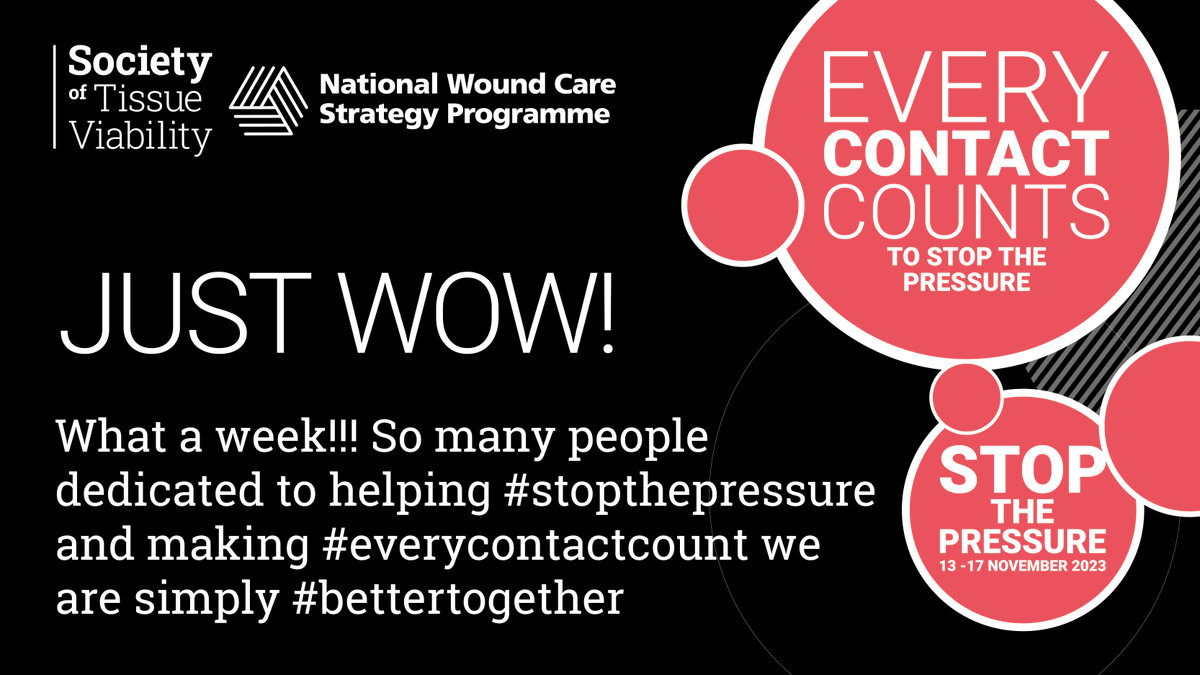 WOW!!! What an amazing #StopThePressure week it's been 👏❤️😃. Huge thank you to everyone who shared our #EveryContactCounts message and congratulations to all the busy HCPs who have made time to hold events, awareness campaigns and more. You are amazing. societyoftissueviability.org/community/stop…