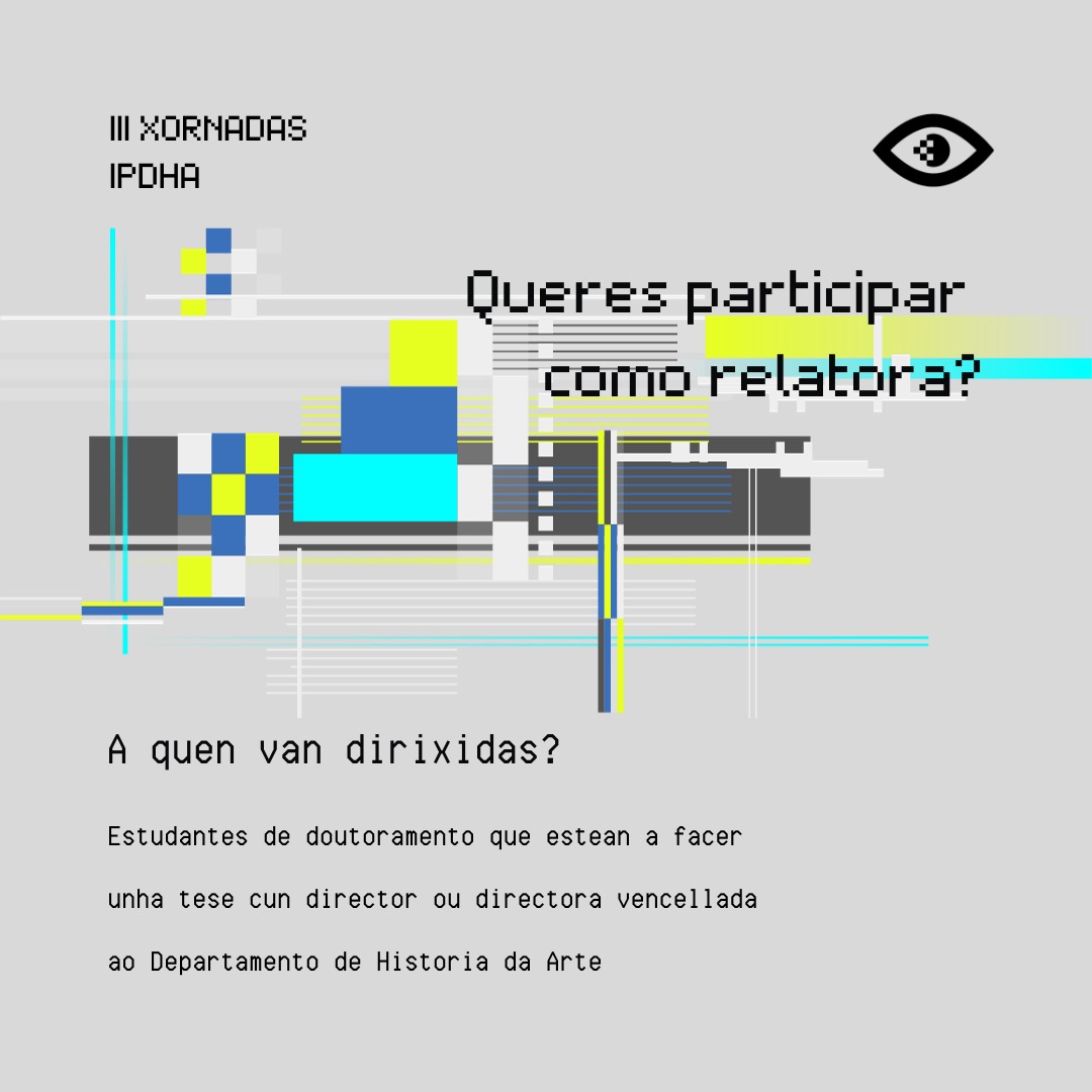 Xa está aberto o prazo para enviares a túa proposta de comunicación. CfC aberto até o 17 de decembro.

📝 Para máis información, podes atopar o CfC e o formulario na ligazón da nosa bio!

👾 Se tes calquera dúbida, podes contactarnos en: xornadasinvestigacion.arte@gmail.com
