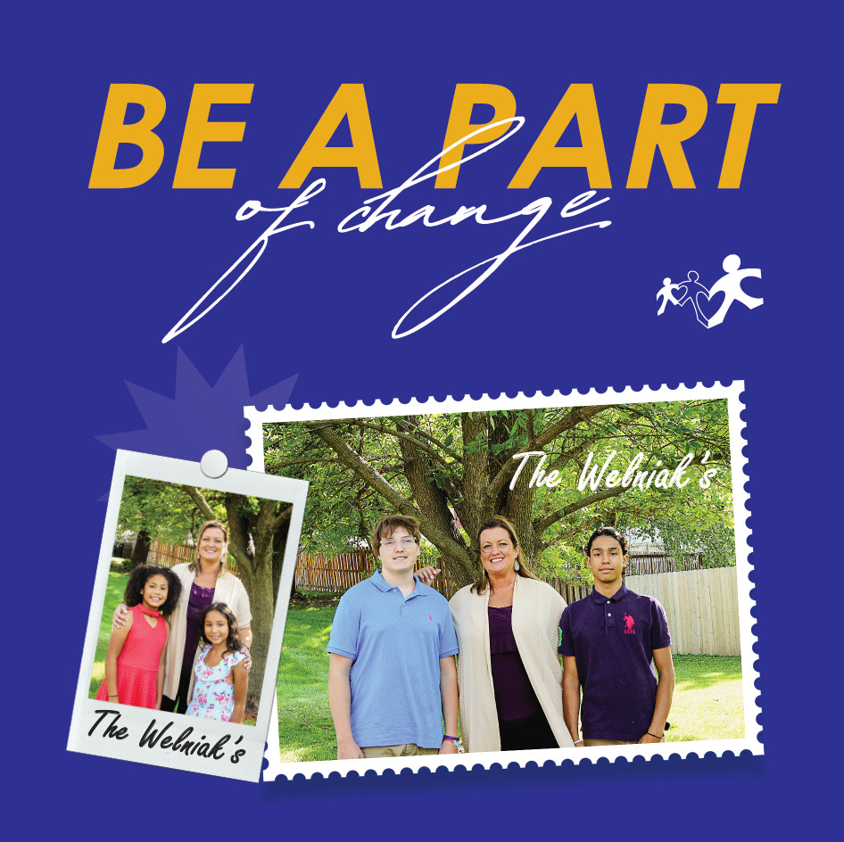 There is still time to Be A Part of Change and help support CSI. With the Welniaks' inspiring story of foster care to adoption, CSI wants to continue providing the same support to other local families. Learn more at childsaving.org/be-a-part-of-c… today.