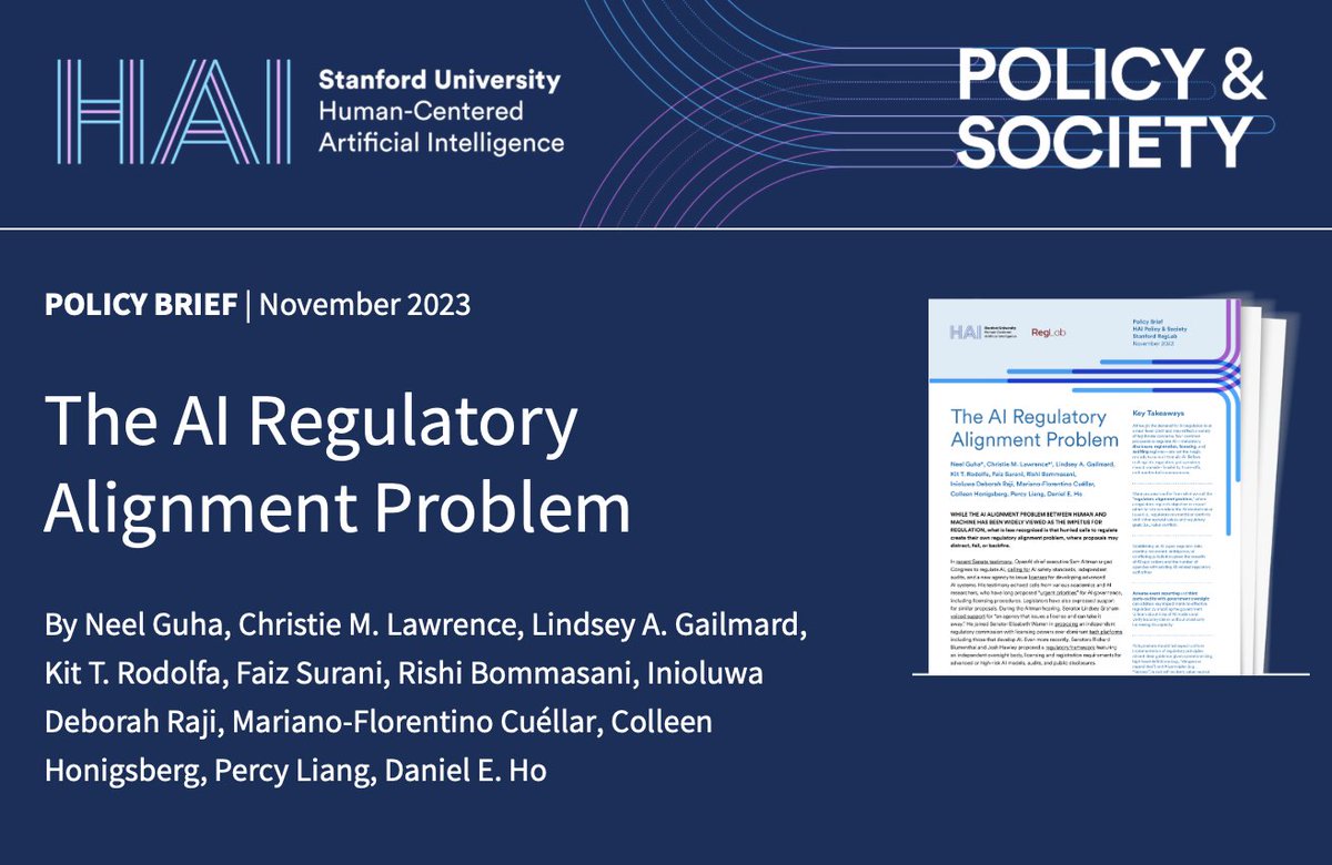 📣New policy brief: Demand for AI regulation is at a near fever pitch, but common regulatory proposals often distract, fail, or backfire. Stanford’s RegLab sheds light on this “regulatory alignment problem” and offers recommendations for AI policymaking: stanford.io/47vbW3a