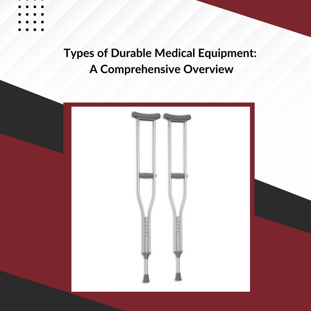 In the world of healthcare, the importance of durable medical equipment (DME) cannot be overstated. 

#MedicalMobility #MobilityEquipment #DurableMedicalEquipment #MedicalAids #AssistiveDevices #HealthcareTech #Crutches #MobilityAids