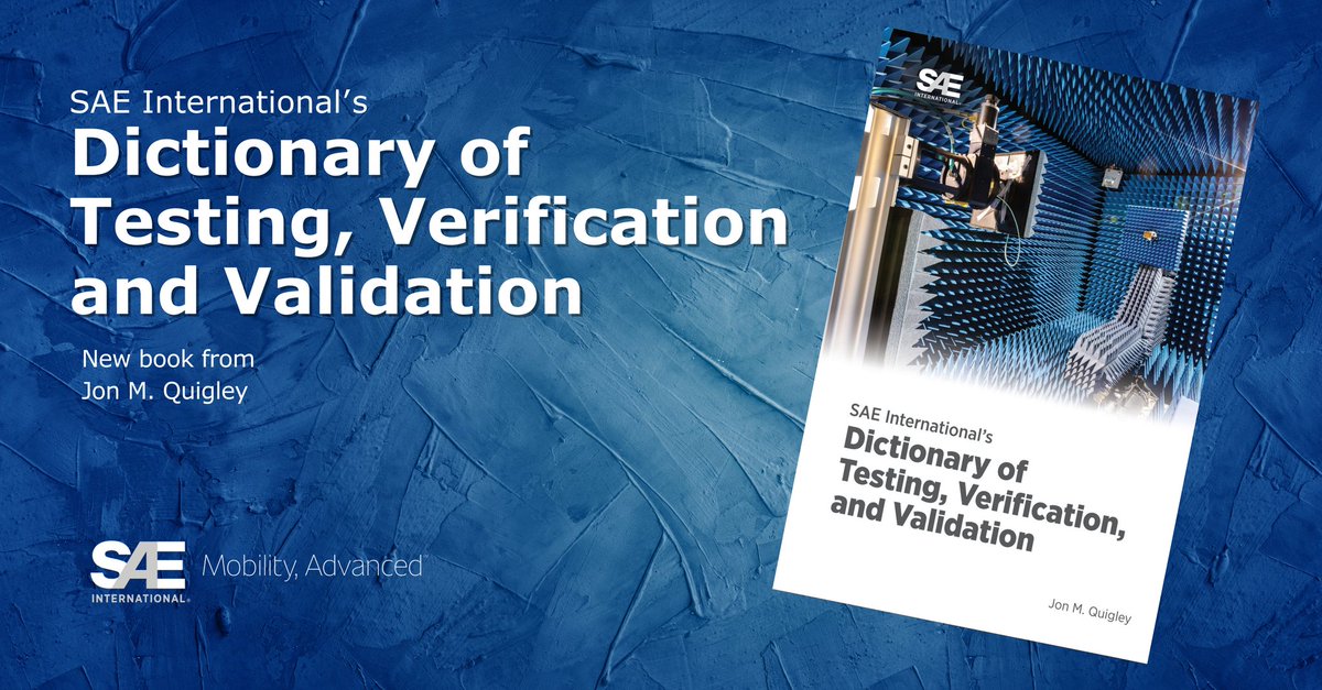 JonMQuigley's tweet image. Our latest book through @SAEIntl on testing and verification.

#testing #systemstest #verification #validation  #Quality #software #hardware #mechanical #EMC #esd