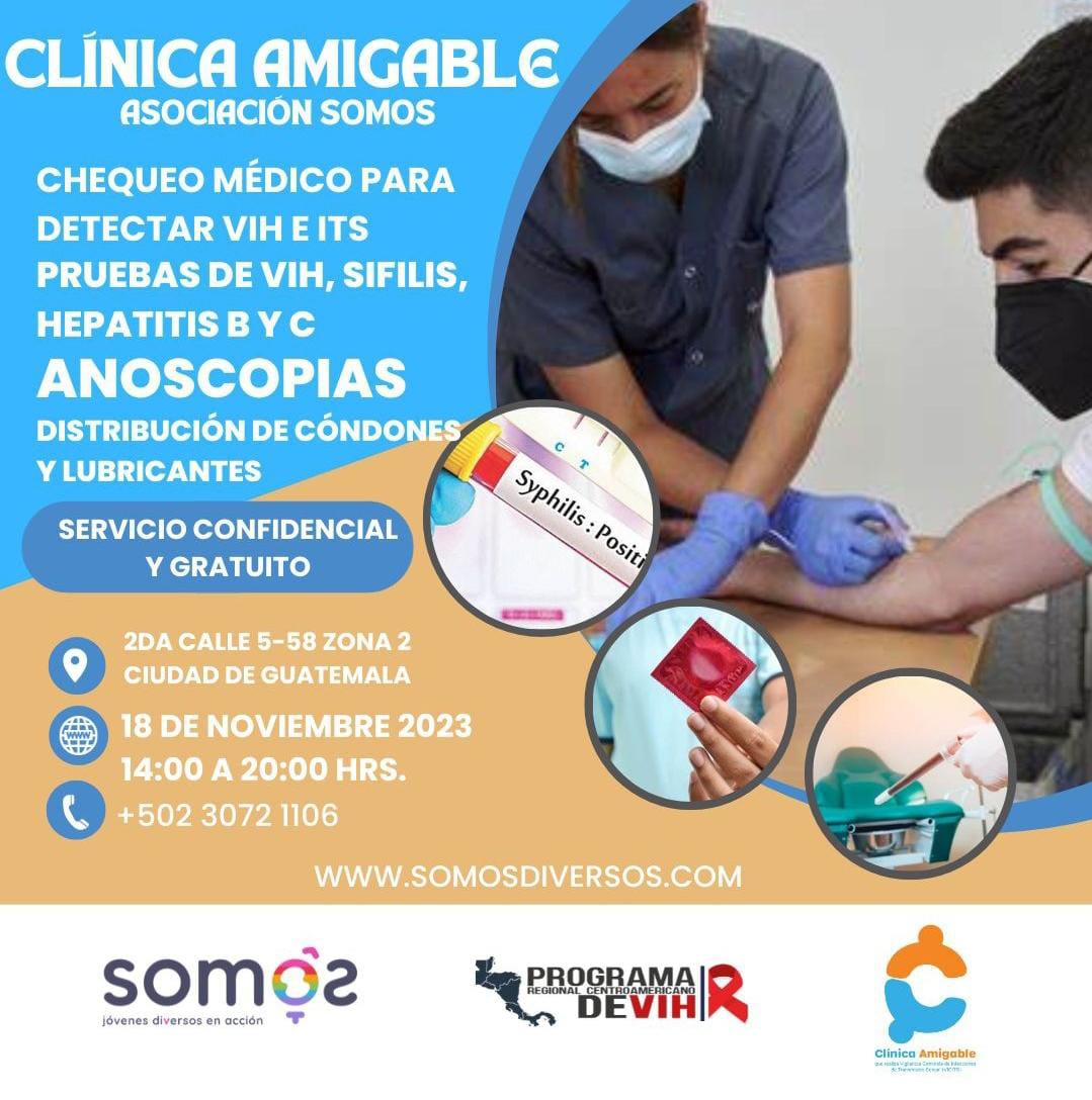 ClinicaAmigable's tweet photo. Clínica Amigable SOMOS el día 18/11/2023 de 14:00 a 20:00 hrs. en Asociación SOMOS 2da calle 5-58 zona 2 Ciudad de Guatemala.  

¡¡¡¡SERVICIOS CONFIDENCIALES, GRATUITOS EN UN ESPACIO LIBRE DE ESTIGMA Y DISCRIMINACIÓN!!!! PARA PERSONAS LGBTIQ+ ATENDIDO POR PERSONAS LGBTIQ+. https://t.co/YcPS5H7xiY