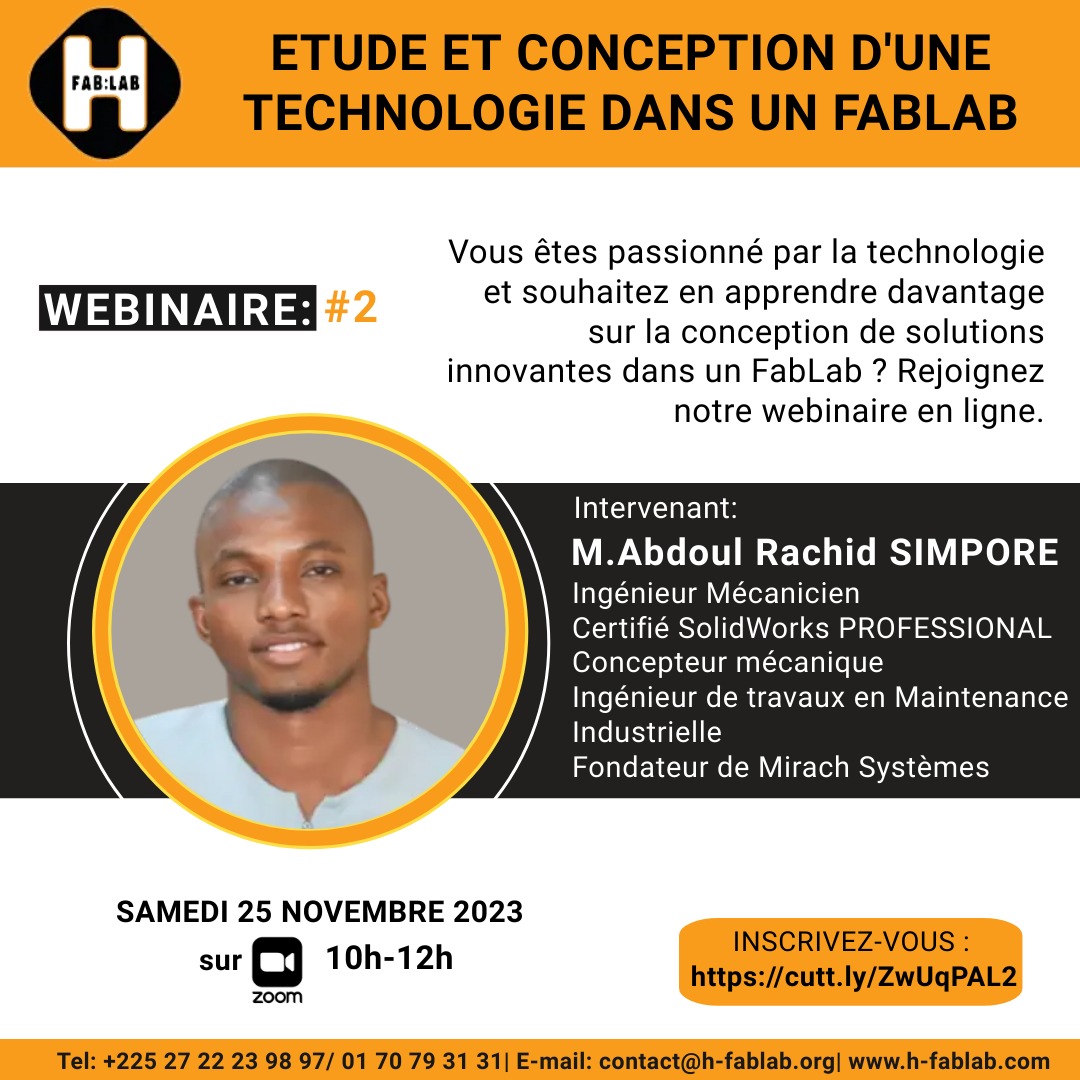 h_fablab's tweet photo. #Webinaire sur l'étude et la conception de technologies dans un #FabLab. 
Entre découverte de logiciels et machines numériques.RDV samedi 25 novembre 2023,de 10h à 12h sur #Zoom. Inscrivez-vous sur le lien ci-après: https://t.co/i8O8VGBaUM
#FabLearn #MakeAfrica @Re_FFAO  @dhonou https://t.co/I5QOWyyXw0