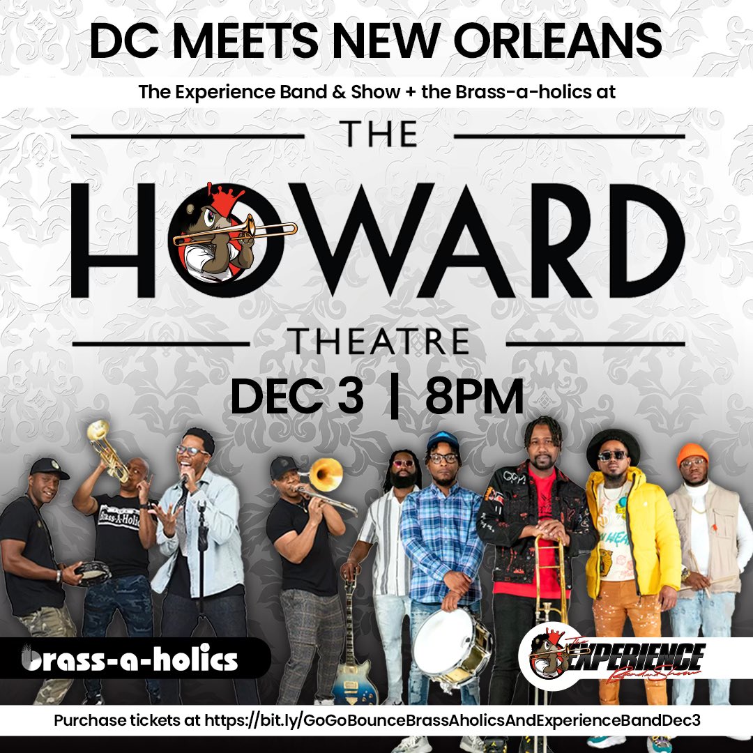 Get ready, DC! A historical music event is hitting The Howard Theatre on Dec 3rd! #Brassholics and #TheExperienceBand are coming together for an epic fusion of New Orleans Brass and DC GoGo💥
📍 Where: The Howard, DC
📅 When: 12/3
⏰ Time: 8 PM
Ticket:
bit.ly/GoGoBounceBras…