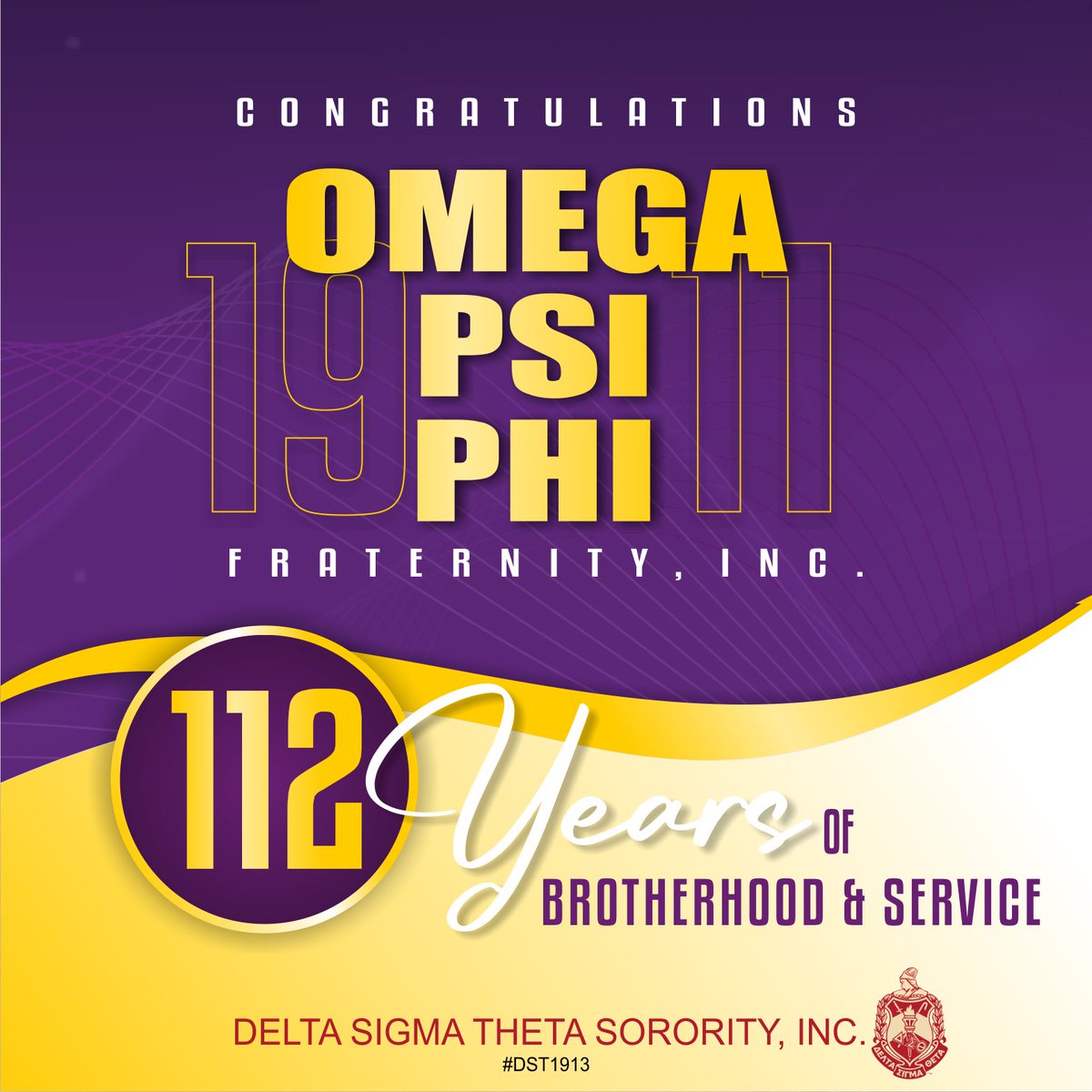 Congratulations to the outstanding men of Omega Psi Phi Fraternity, Inc. on 112 years of manhood, scholarship, perseverance and uplift! @officialoppf #OmegaPsiPhi112 #DST1913