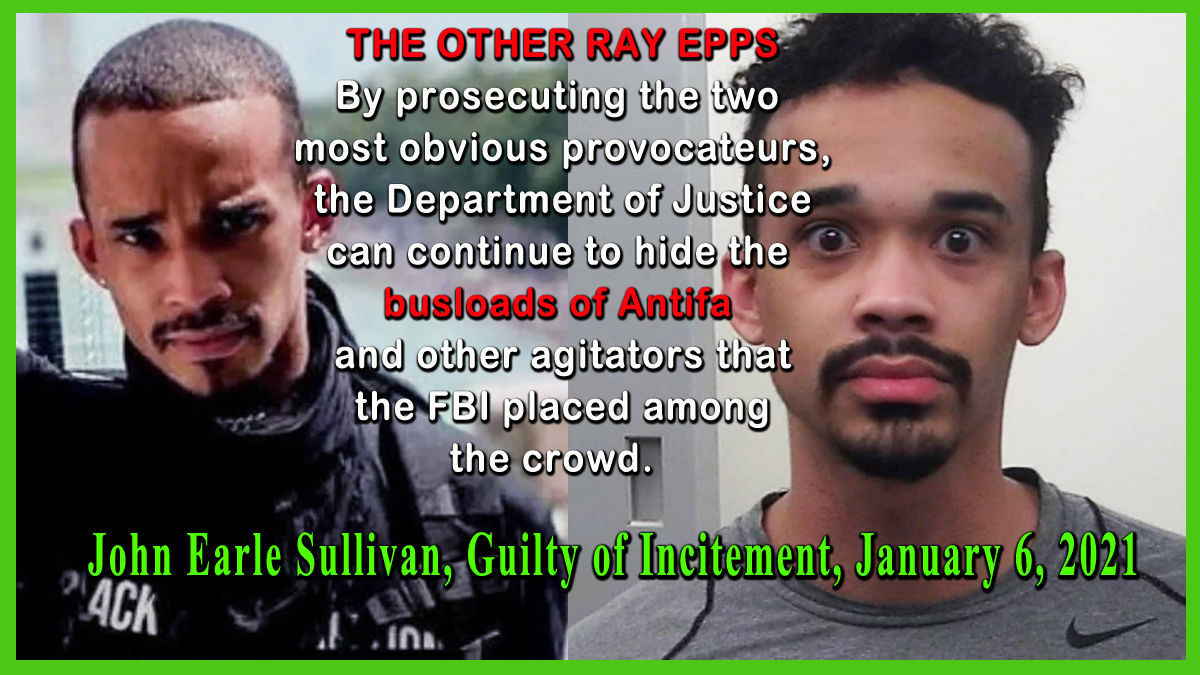 ANOTHER SHELL GAME INSTEAD OF THE FULL TRUTH
By prosecuting the two most obvious #provocateurs of #Jan6, the Department of Justice can continue to protect the BUSLOADS of #ANTIFA and other agitators the #FBI placed among the crowd.
#JohnEarleSullivan #RayEpps #DOJ #Justice