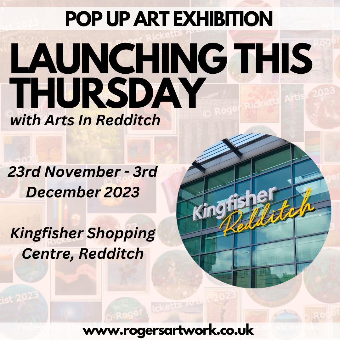 rogersartwork's tweet photo. The annual Arts In Redditch pop-up gallery is upon us - launching this Thursday 23rd in the Kingfisher Shopping Centre. Featuring Roger and many artists from across the county.

Find out more at https://t.co/PQtCRIjXiW

@shopkingfisher @artsinredditch1 #worcestershirehour https://t.co/4i8AWhTl1F