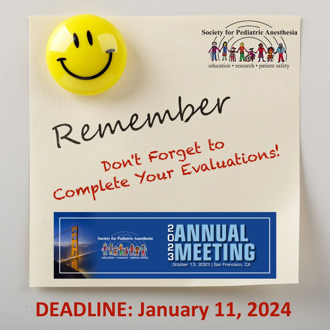 Get your CME credits! Complete the online evaluations and submit the CME form before January 11, 2024. Access the assessment through the Evaluations & CME tab in the Mobile Meeting Guide. ow.ly/XA6v50Q8lYC #PedsAnes #MedicalEducation #CMECertificate