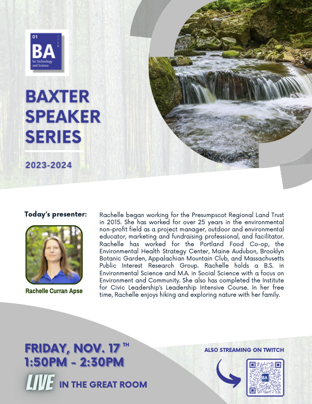 baxteracademy's tweet image. Rachelle Curran Apse joins us from the Presumpscot Regional Land Trust for this week&apos;s installment of Baxter Academy&apos;s Speaker Series! #BaxterAcademyME #STEAM