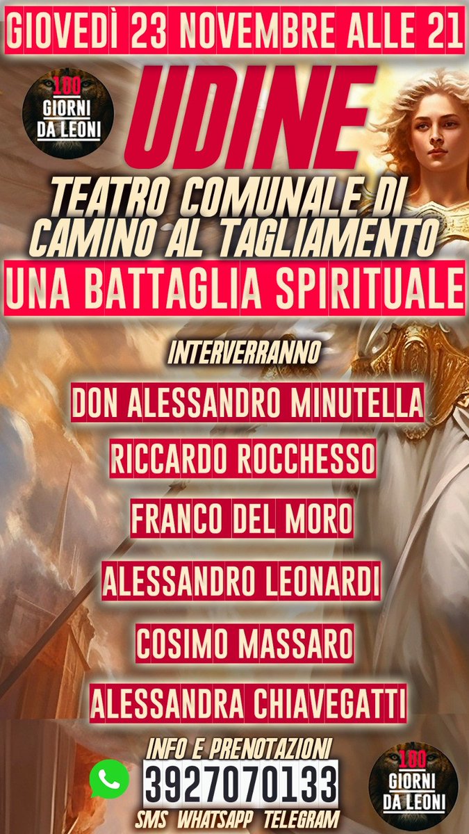 massaro_cosimo's tweet photo. 👉 LA BATTAGLIA SPIRITUALE 

👉CON 💯 GIORNI DA LEONI 

Il 23 Novembre ad Udine sarò presente a questo importante evento.

Vi attendiamo numerosi, sarà una bellissima occasione per incontrarci e per abbracciarci di persona.

Un forte abbraccio ❤️
Cosimo Massaro https://t.co/7HJkJu6pcd