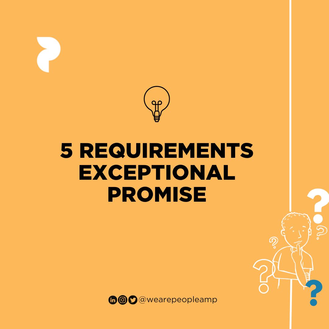 Unveiling the 5 Essential Requirements of an Exceptional Promise. 

Are you ready to embark on a transformative journey to stand out in your field? 

#ExceptionalPromise #GlobalTalentVisa #UnlockYourPotential #wearepeopleamp #PeopleAMP