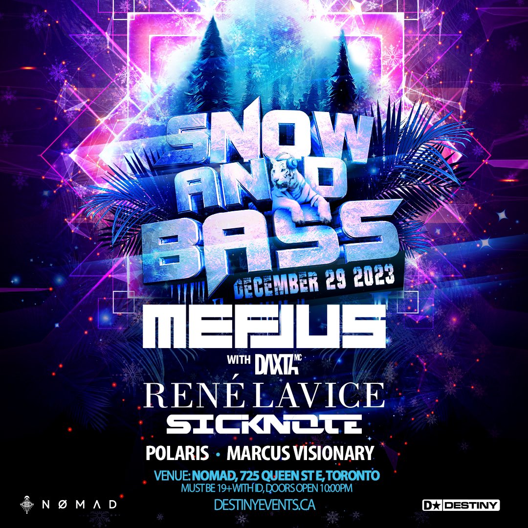 JUST ANNOUNCED: Join us as we celebrate the holidays with SNOW &amp; BASS! MEFJUS makes his long awaited return to #Toronto alongside hometown hero RENE LAVICE and the UK's own SICKNOTE! Tickets on sale now! get-in.com/en/snowandbass #drumandbass