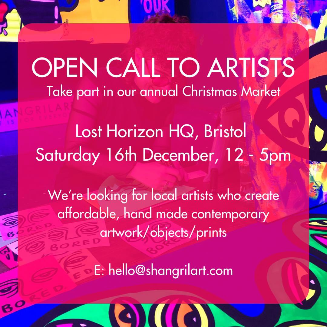 Shout out to all local artists! Sell your work at our annual Christmas market.

To apply, drop us an email with a short bio, images of your work &amp; social handles to hello@shangrilart.com

#ArtistCallOut #BristolArtists #HandmadeInBristol #AffordableArt #ContemporaryArt #StreetArt