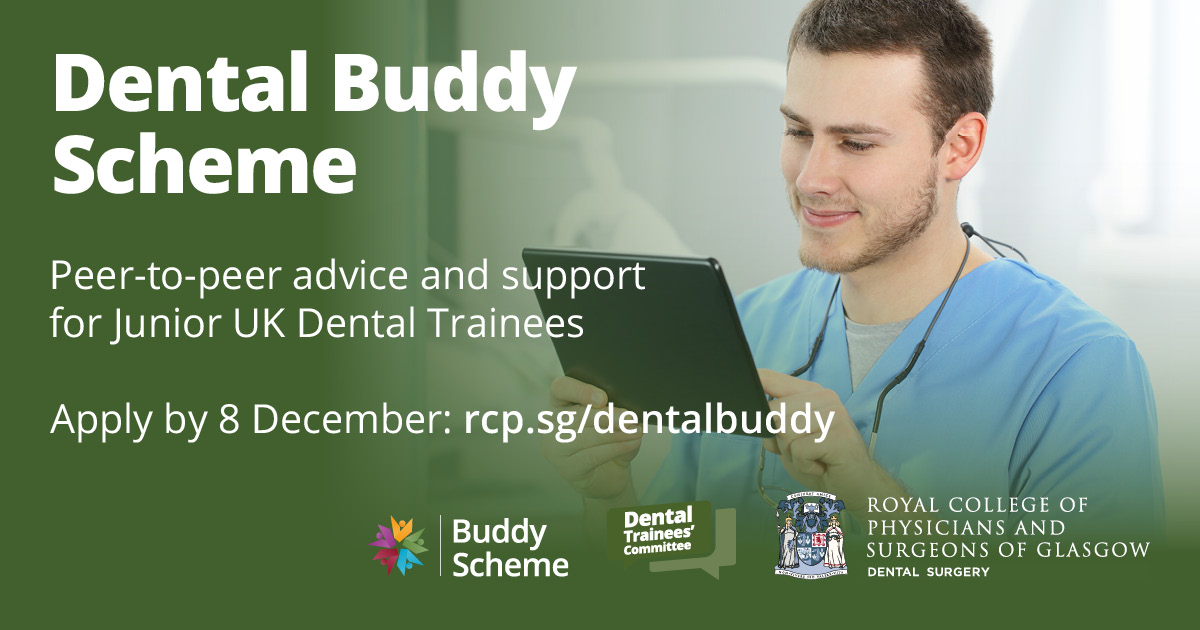 Our Dental Buddy Scheme is open for applications until 8 December. The scheme is for Junior UK Dental Trainees - you'll be paired with a Senior ‘Buddy’ at specialty training level who will be available for informal support and advice. Apply now: ow.ly/54wl50Q8N75