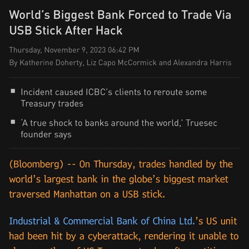 BiuildCIO's tweet image. After today’s terrible by all accounts 30y @USTreasury  auction, @Bloomberg now reports that Chinese bank ICBC had to conduct trades via USB stick carried by messenger due to cyberattack.

That’s your 3rd largest bank by market cap globally &amp;amp; presumed “risk free” asset, folks.