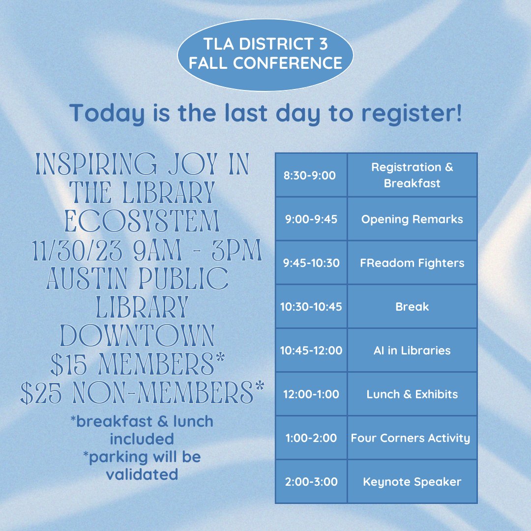 awakenlibrarian's tweet photo. Today's the LAST DAY to register for District 3 (Austin/Central TX area) for an AMAZING day of PD, including my session at 10:45am on Nov. 30. I will demonstrate AI tools librarians can use in  any library! Come join the fun for less than $25! #TXLA #AI_Libraries #AwakenLibrarian https://t.co/5bWEj5JhvW