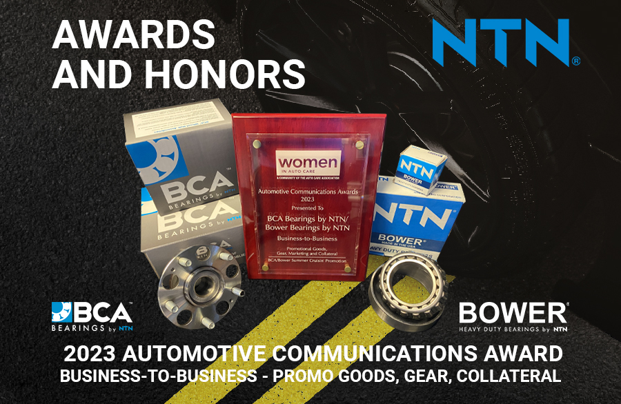 NTN is proud to announce that our Automotive Aftermarket brands, @BCAHUB  and @BowerHDBearings, have received a 2023 Automotive Communications Award from @WomenInAutoCare for our BCA and Bower Summer Cruisin’ Promotions! Learn More About Here: ntnamericas.com/ntns-automotiv…