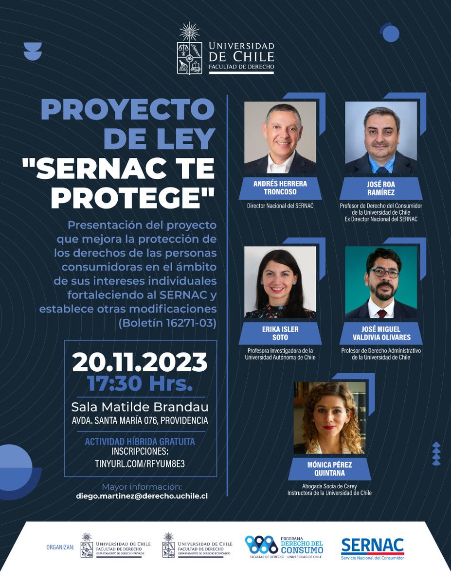 derechouchile's tweet photo. #Agenda | Seminario "Proyecto de ley 'Sernac te protege'"

📆Lunes 20 de noviembre
⌚17:30 hrs.
📍Sala Matilde Brandau

💻Actividad híbrida - Inscripciones: https://t.co/ZRurrdQ2AL

🔗 Revisa los detalles aquí 👉 https://t.co/Bhp2a6TaEB https://t.co/WfLBKBB6m1