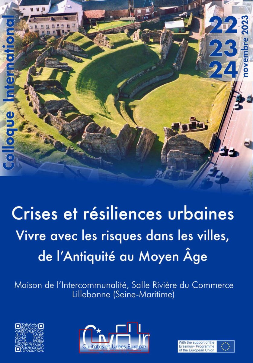 [actus-sfhu] Colloque Crises et résiliences urbaines. Vivre avec les  risques dans les villes, de l’Antiquité au haut Moyen Âge Lillebonne,  22-24/11