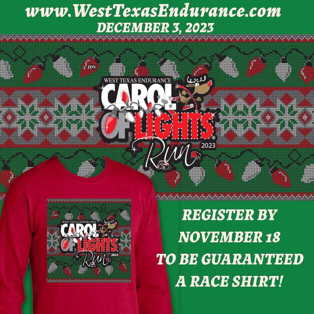 LAST CHANCE to be guaranteed a race shirt with your registration is today!!! 🎅 🎄 🏃‍♂️ WestTexasEndurance.com #lubbocktx #texastech #caroloflights #caroloflightsrun