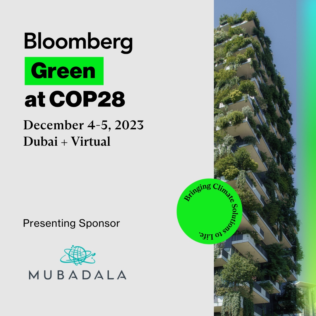 Join the conversion at #COP28 where we will convene leaders in business, finance, policy, academia and NGOs for candid conversations focused on creating solutions to support the goals set forth at the Conference. #BloombergGreen Sponsored by @Mubadala bloom.bg/3QEJTZl