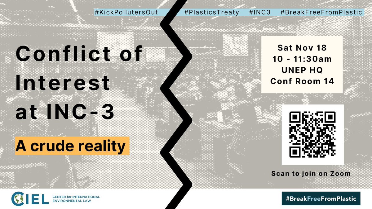 SAT 18 10AM @ UNEP: Conflict of Interest at #INC3 💥 Civil society groups host a panel 🗣on corporate influence at #PlasticsTreaty talks 🏭, barriers faced by impacted groups 🚧, and the need for strong conflict of interest policies 🙌🏾 - In-person or 💻 us02web.zoom.us/j/85905723781