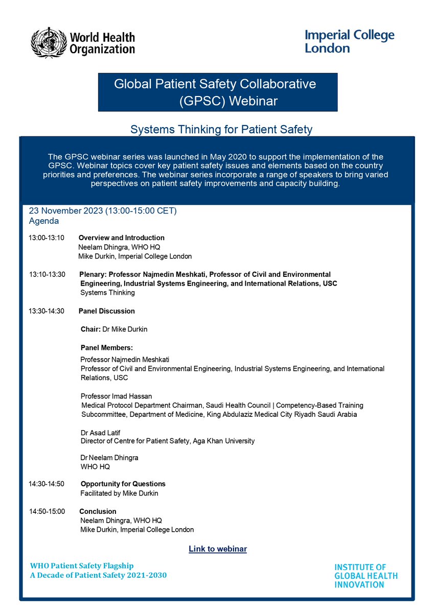 Join the @WHO Patient Safety Flagship and @imperialcollege for a webinar on 'Systems Thinking for Patient Safety'. Nov 23, 2023, 13:00-15:00 CET. Explore crucial insights for patient safety.🏥💡 🔗 Webinar Link - bit.ly/3sCSItu #healthcare