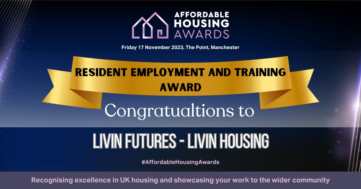 Congratulations to @weare_livin for winning the 'resident employment and training award' #AffordableHousingAwards