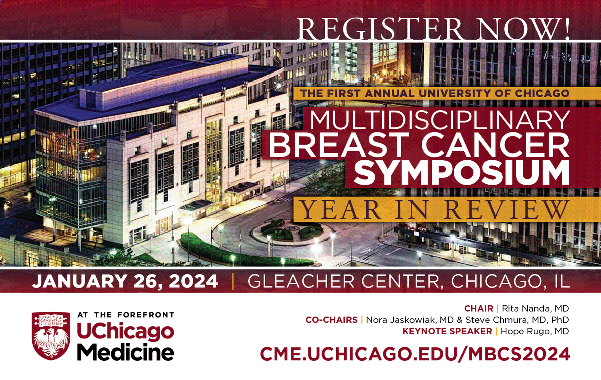 First Annual University of Chicago Multidisciplinary Breast Cancer Symposium happening January 26th 2024!

Register at the following
cme.uchicago.edu/mbcs2024
<a href="/hoperugo/">Hope Rugo</a> <a href="/RitaNandaMD/">Rita Nanda</a>
#mbcs24 #bcsm