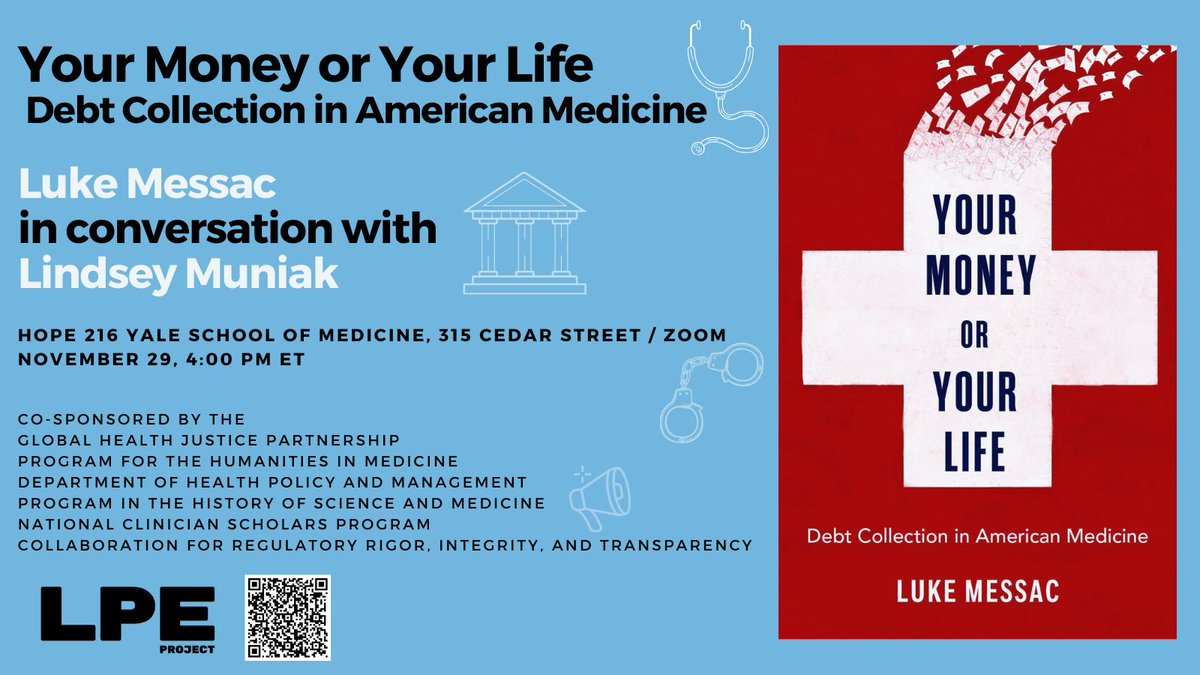 YOUR MONEY OR YOUR LIFE: DEBT COLLECTION IN AMERICAN MEDICINE WITH LUKE MESSAC

Hope 216 Lecture Hall  + Zoom
Wednesday
November 29, 2023
04:00 ET