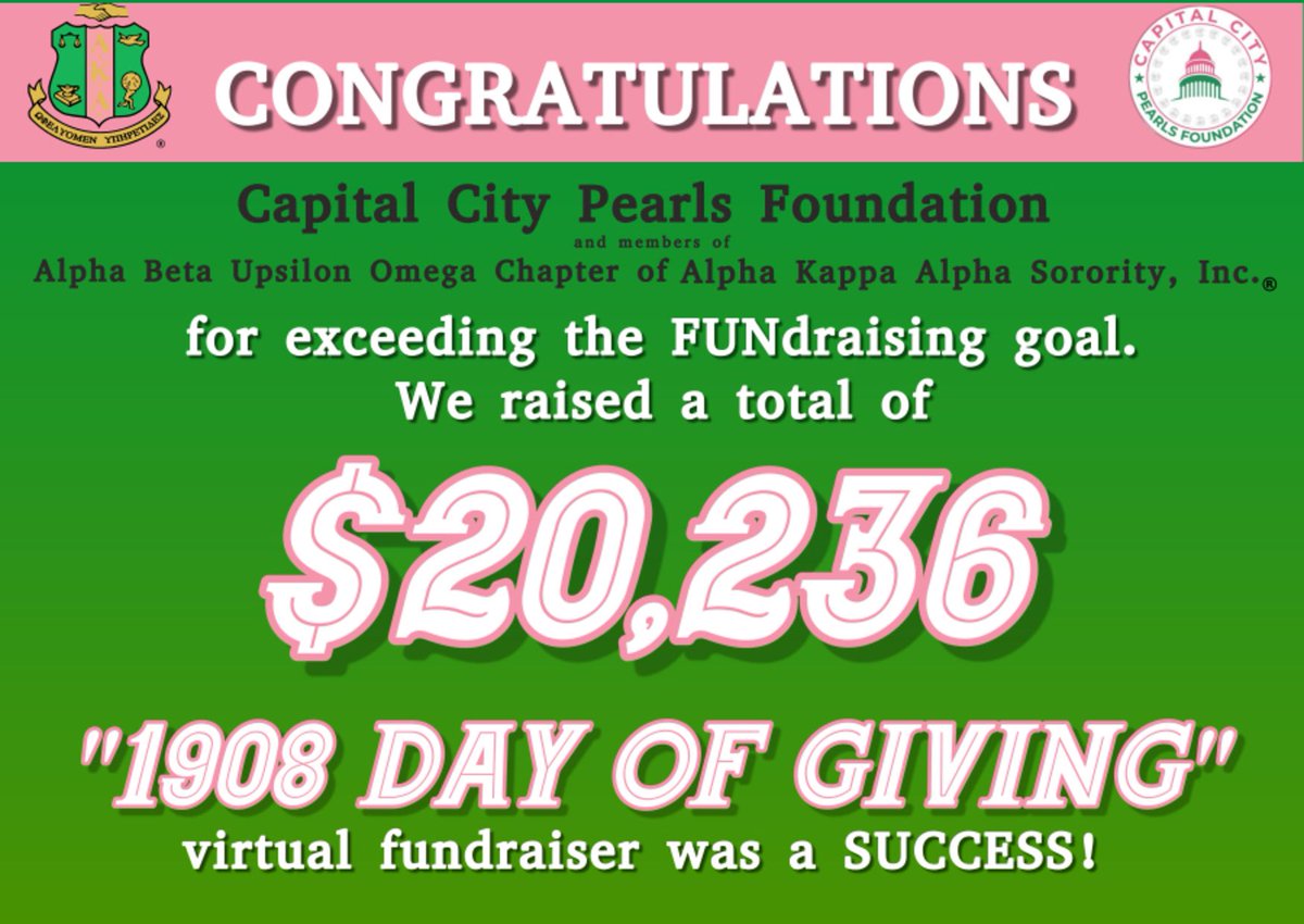 CapCityPearls's tweet photo. DRUM ROLL PLEASE 🥁The final count for the “1908 Day of Giving” virtual fundraiser is $20,236. Thank you so much to all of our donors and  a heartfelt thank you to the members of @AKAABYO for partnering with us 💚💗. 
#CaptialCityPearlsFoundation
#CCPF #AKAabyo
#CCPFGivesBack https://t.co/oaFtCFdHux
