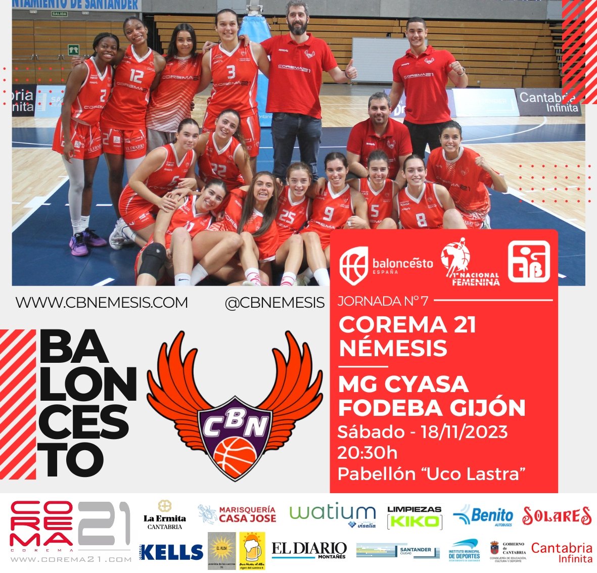 cbnemesis's tweet photo. 🏀 Este sábado, nuestro primer equipo, Corema 21 Némesis, recibe al MG Cyasa Fodeba Gijón.

📣 El partido se juega en el Pabellón Uco Lastra (Cueto) a las 20:30h.

📆💥 ¡Os esperamos! 

#PrimeraFemenina #Baloncesto #Basketball #Santander #Cantabria https://t.co/BNs9VokiiF