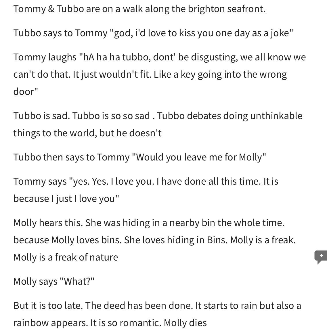 snoopabugs's tweet photo. WHY IS TOMMY WRITING FANFICTION WHERE MOLLY DIES AFTER HIDING IN A BIN, HE‘S IN LOVE WITH TUBBO AND THEY CALL EACH OTHER BABYGIRL WHILE FIGHTING AGAINST THE CONSERVATIVE PARTY AND POVERTY https://t.co/5zpYldvxQR