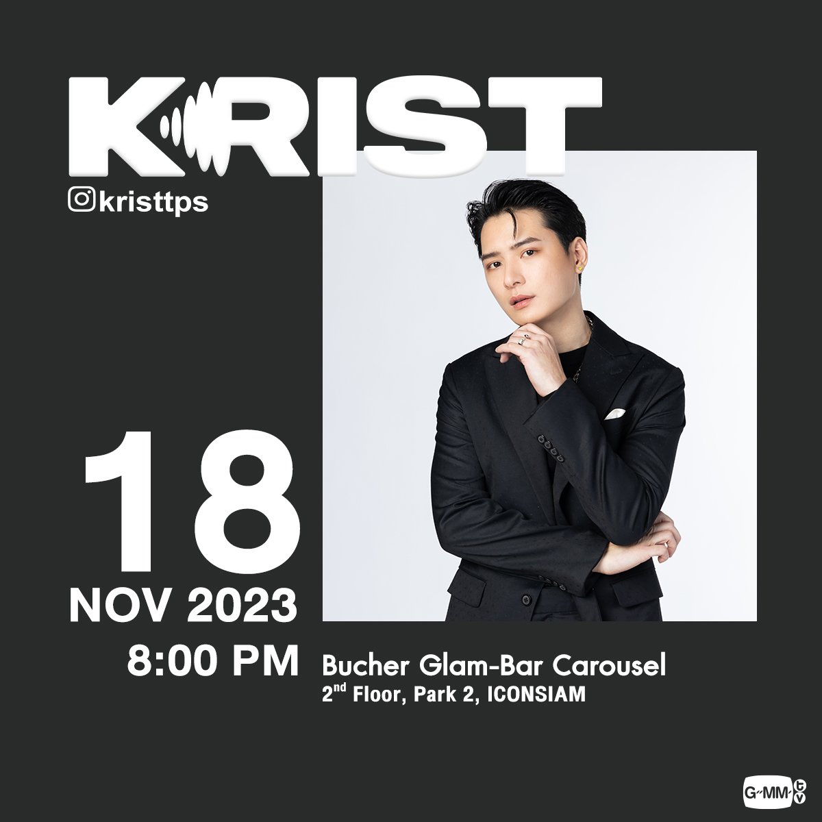 KristUpdates's tweet photo. 📢 UPDATE (Mini Concert) 
[Bucher Glam-Bar Carousel]

📅 18 November 2023
🕗 20.00 
📍 ICON SIAM, Park 2

Save the date, Yuyu! 
#KristPerawat #ยูยู่ของคุณพี
#อร่อยฟินกับBucherglambar https://t.co/CQ3WAy1Asu
