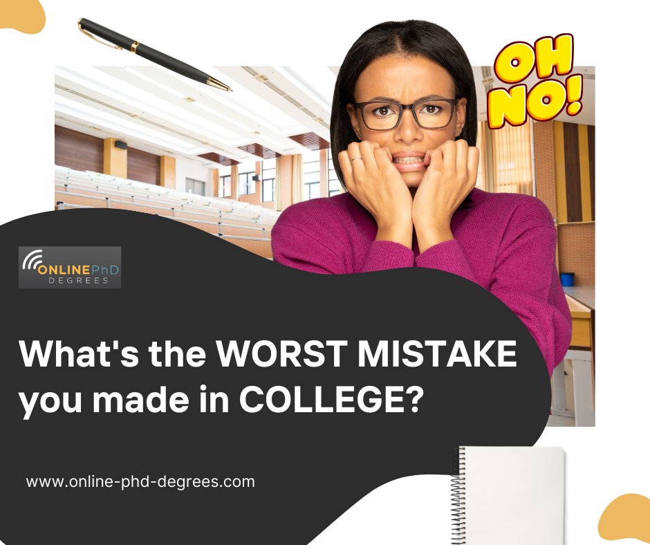 PhDegrees's tweet photo. Revisit your biggest #collegemistake (and the lessons it taught you)! #fridayquestion #collegequestion #onlinephddegrees https://t.co/qVgPDGXaNu