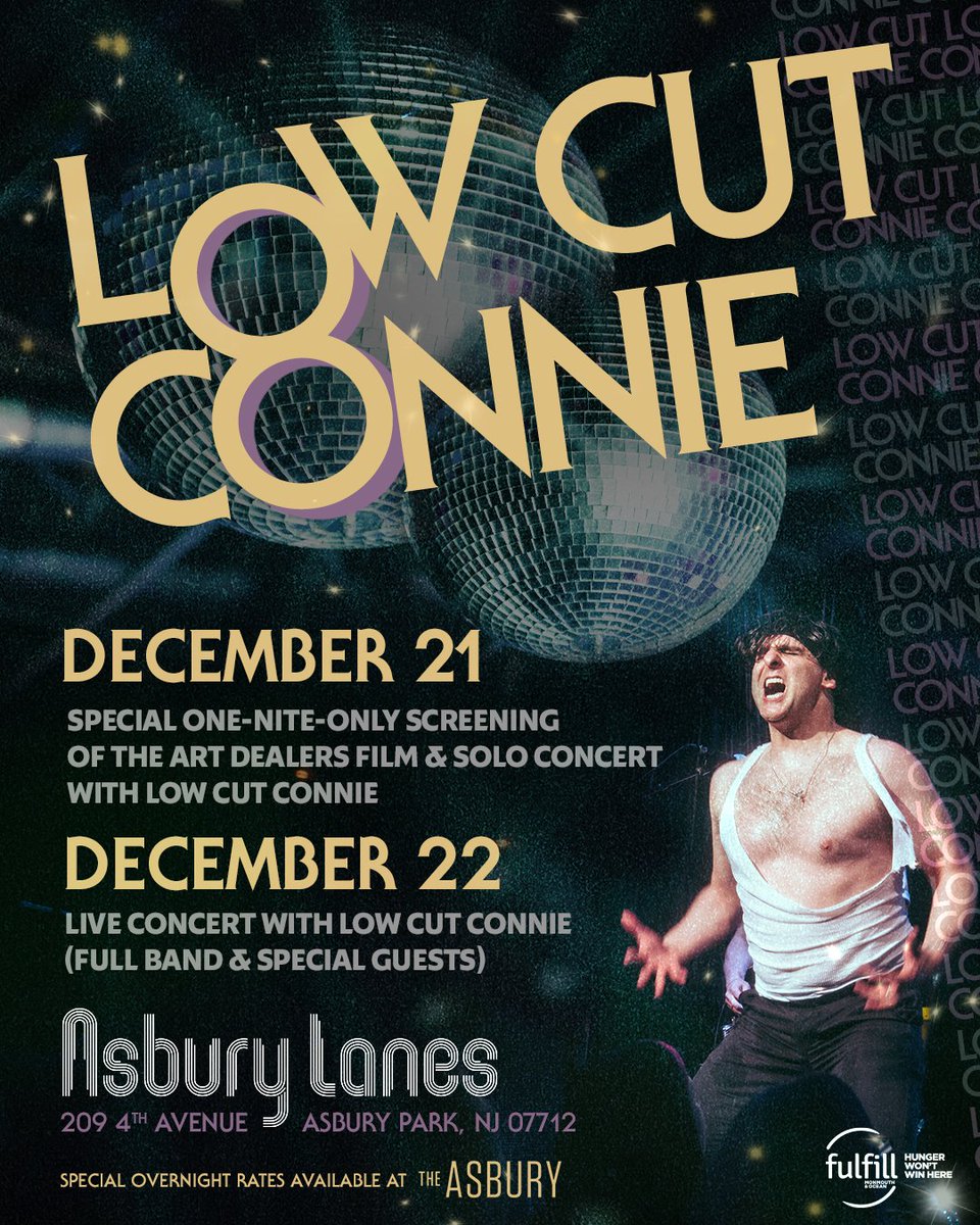 NEW JERSEY pals it is all goin down next month @asburylanes Dec 21 - ART DEALERS film screening w solo concert Dec 22 - full band show w special guests hotel packages available @theasburyhotel raising money for @FulfillNJ food bank grab those tix: lowcutconnie.com/tour