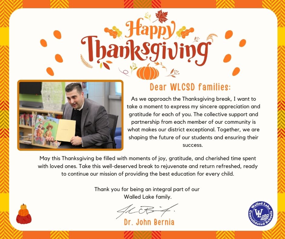 A Thanksgiving message from Superintendent of Schools, @DrBernia 💙 #WEareWLCSD