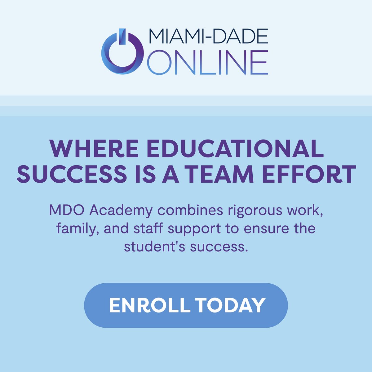 We are committed to helping students to become lifelong learners. Enroll your child in our virtual program today and give them the tools they need to succeed in school and their future. mdo.dadeschools.net