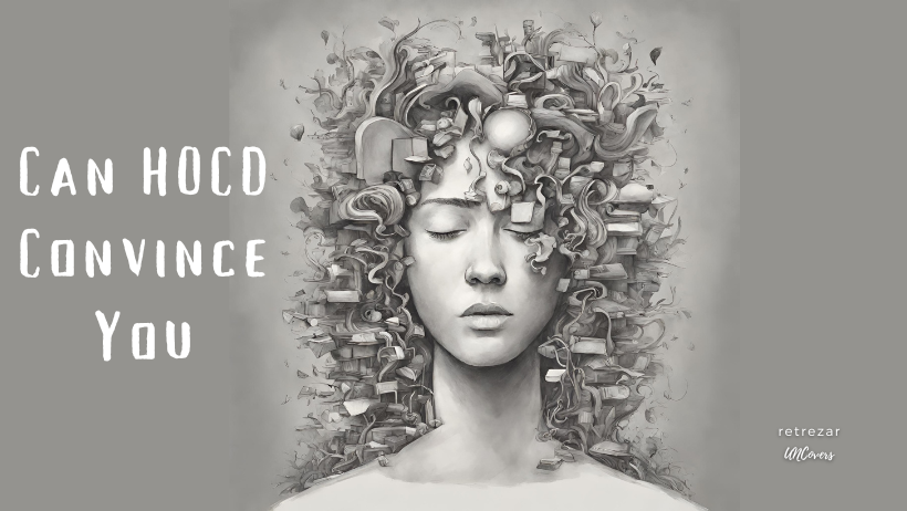 RaaHarsh's tweet image. Understanding #HOCD: 
&quot;Can It Convince You and What It Feels Like&quot;

Explore the complexities of #HOCD, its impact on thoughts and emotions, and how it cannot determine one&apos;s #sexualorientation. 
eviate its effects.
retrezar.com/hocd-feels-lik…