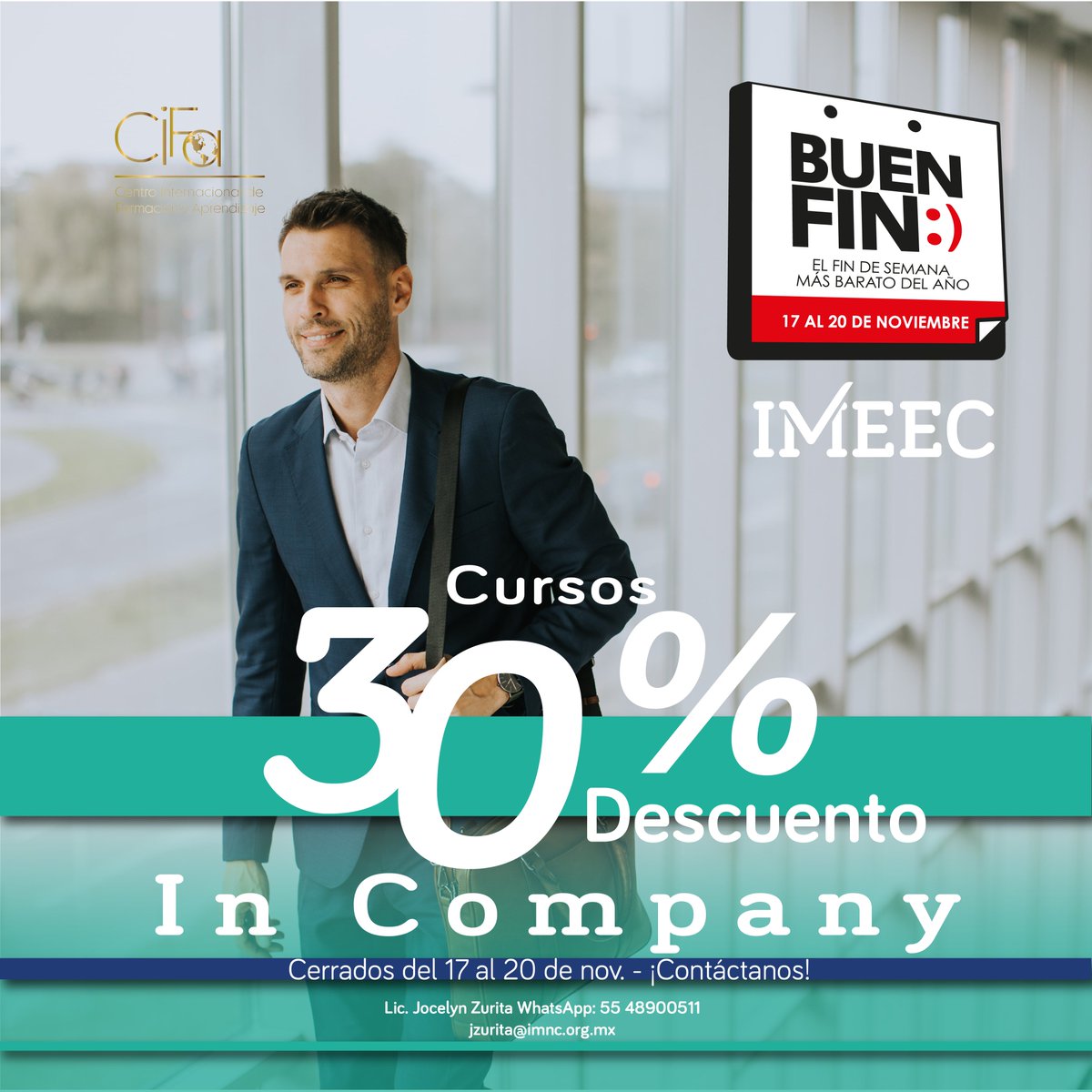 IMNC_MX's tweet photo. Buen Fin en el IMEEC ¡Justo lo que necesitas! 2 x 1, 30% y 50% de descuento del 17 al 20 de noviembre 2023. 

Consulta nuestro catálogo de cursos 2024 
https://t.co/f0nrtia8LT
Tienda en línea: https://t.co/tcrcfFy1IO
#IMEEC #BuenFin2023  #mexico #descuentos #cifa #capacitación https://t.co/85MUixz2Kb