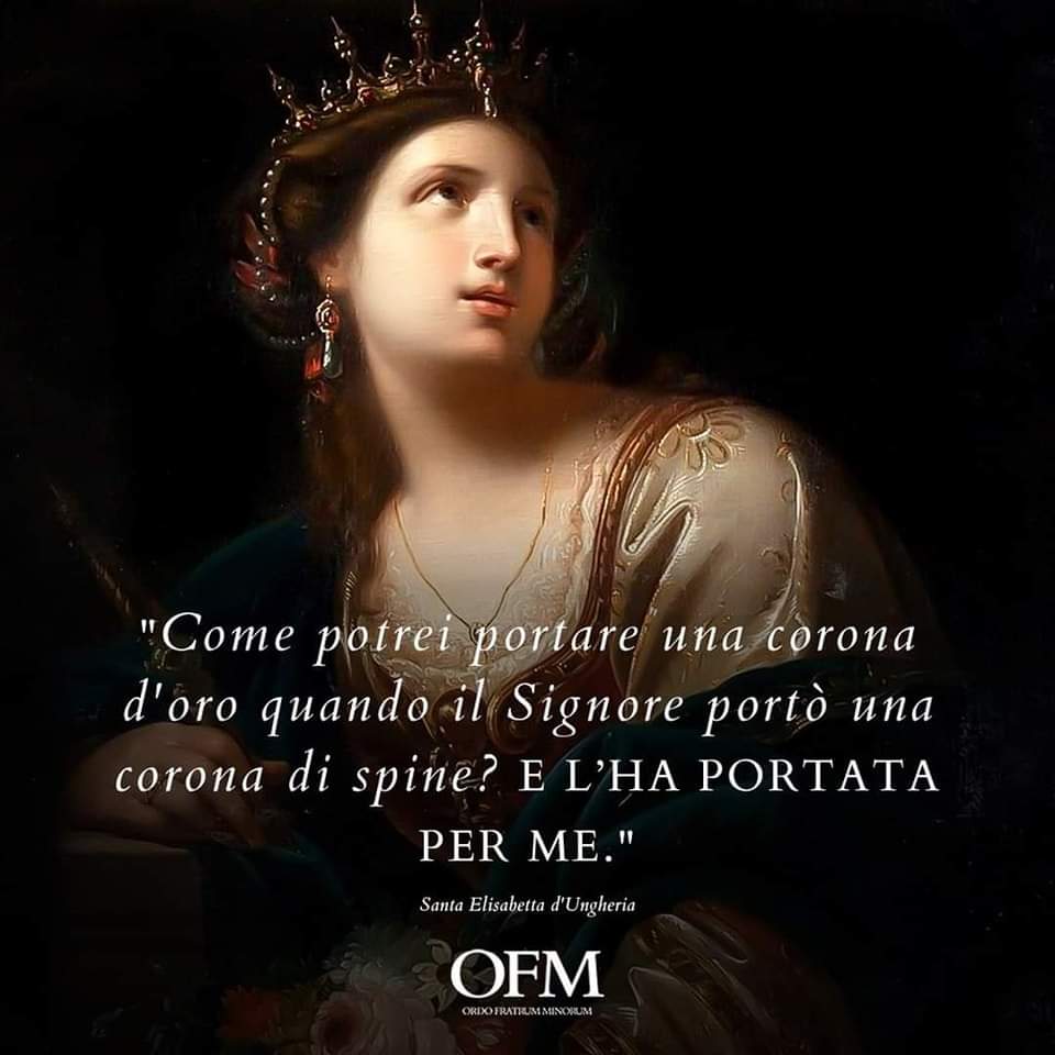 Buona festa di S .Elisabetta a tutto l'Ordine Francescano Secolare .