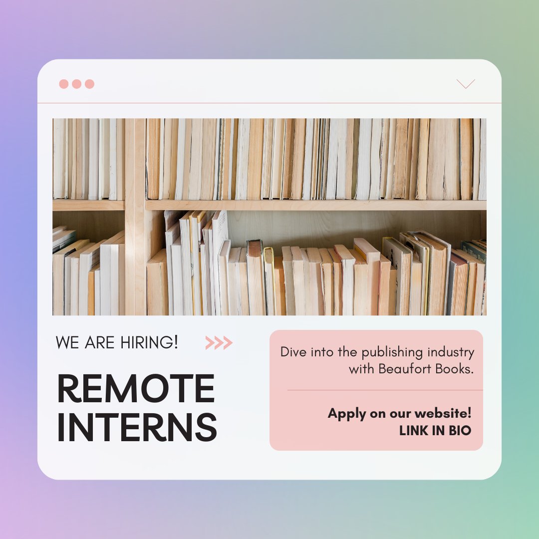 BeaufortBooks's tweet image. Our Spring Internship application is officially open! We&apos;re looking for remote interns eager for hands-on experience and to break into the book publishing industry📚

#springinternship #remoteinternship #publishinginternship #editorialinternship #marketinginternship #springintern