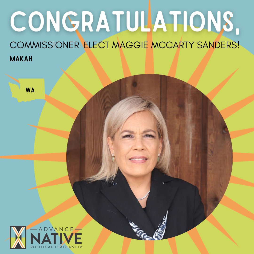 advancenativepl's tweet image. 🎉 WIN 🎉 Congrats, Commissioner-Elect Maggie McCarty Sanders (Makah)! We're so proud to support you! The Port of Olympia (WA) will benefit from your voice, leadership, and experience.

#NativeVote #NativeVote2023 #BuildNativePower