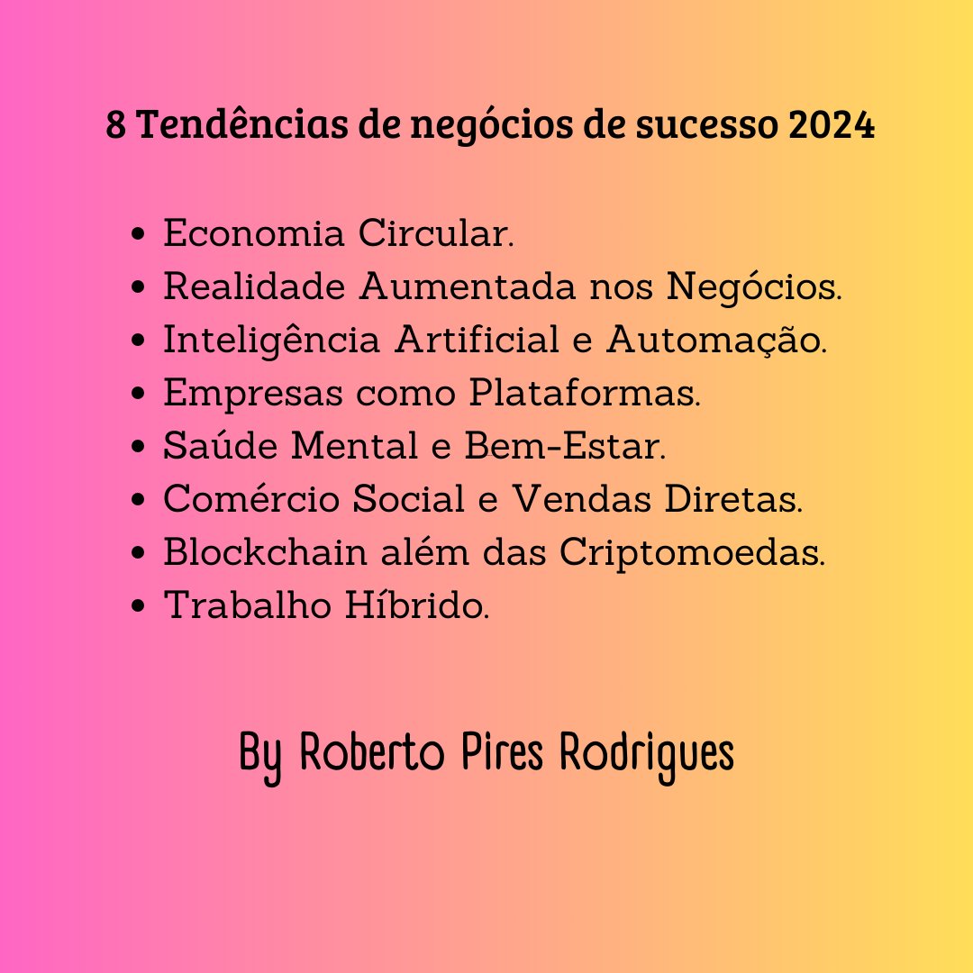 RobertoPiresdeR's tweet photo. Se ter a sua própria empresa é um sonho,  veja as principais tendências para 2024. https://t.co/KVaJ8NWSar