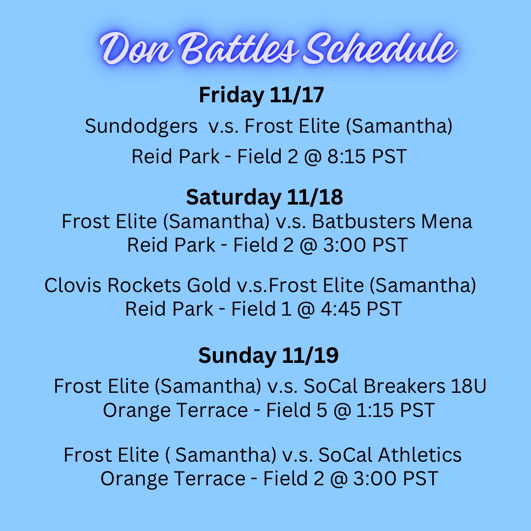 Excited to be playing in the @triplecrownspts Don Battles On tournament this weekend in Riverside, CA. Below is our game schedule. I will be rocking the Frost Elite jersey with #13. @softballdown @SBRRetweets @sofballrecruits #donbattleson #uncommitted #softball #classof2025