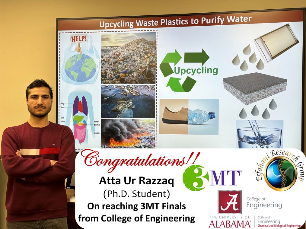 Milad Esfahani (@esfahanimilad) on Twitter photo Congratulations to our <a href="/RazzaqAtta/">ATTA UR RAZZAQ</a> for his outstanding achievement in being selected from The UA College of Engineering to compete in the 3MT finals!
<a href="/UAChBE/">U. of Alabama Chemical & Biological Eng.</a> <a href="/AlabamaWater/">Alabama Water Institute</a> <a href="/UAGradSchool/">The University of Alabama Graduate School</a> <a href="/UofAlabama/">The University of Alabama</a> <a href="/bamaengineering/">UA College of Engineering</a> Congratulations to our <a href="/RazzaqAtta/">ATTA UR RAZZAQ</a> for his outstanding achievement in being selected from The UA College of Engineering to compete in the 3MT finals!
<a href="/UAChBE/">U. of Alabama Chemical & Biological Eng.</a> <a href="/AlabamaWater/">Alabama Water Institute</a> <a href="/UAGradSchool/">The University of Alabama Graduate School</a> <a href="/UofAlabama/">The University of Alabama</a> <a href="/bamaengineering/">UA College of Engineering</a>