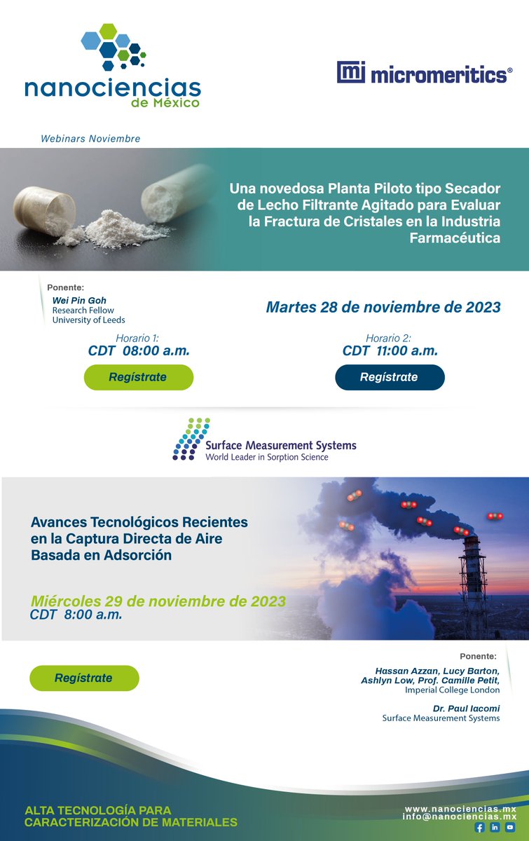 nano_mexico's tweet image. ¡#Nanociencias de México te invita a los webinars de
#Micromeritics y Surface Measurement Systems que se llevarán a cabo el 28 y 29 de noviembre!
Regístrate:
Micromeritics: micromeritics.com/support/webina…
#SMS: surfacemeasurementsystems.com/webinar/dac-08…
¡Te esperamos!
#webinar #webinargratuito