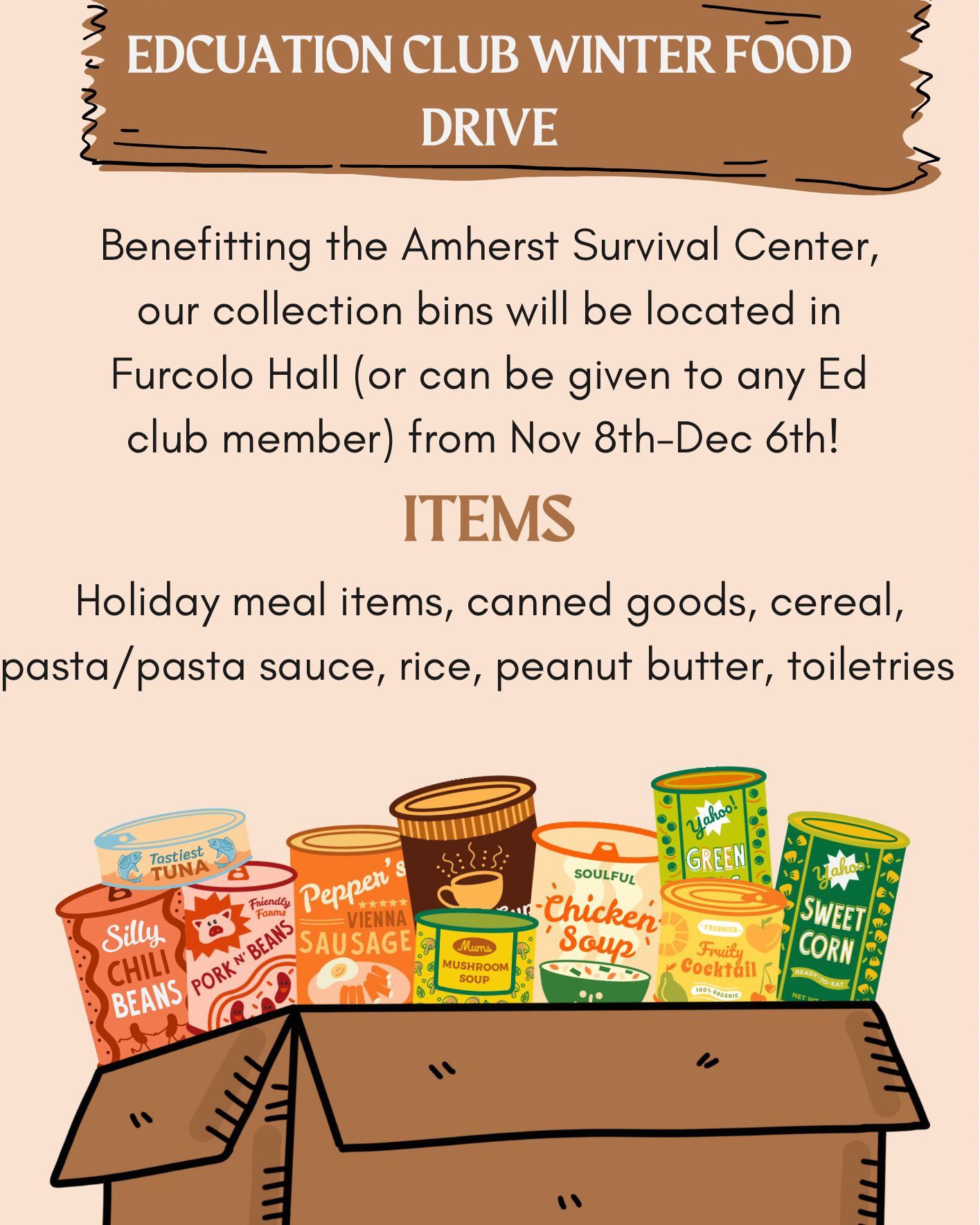 UMass Amherst College of Education on X: Hey #UMassEDUC, the Education  Club is holding a winter food drive to benefit the Amherst Survival Center!  Donate items November 8 - December 6th. Drop