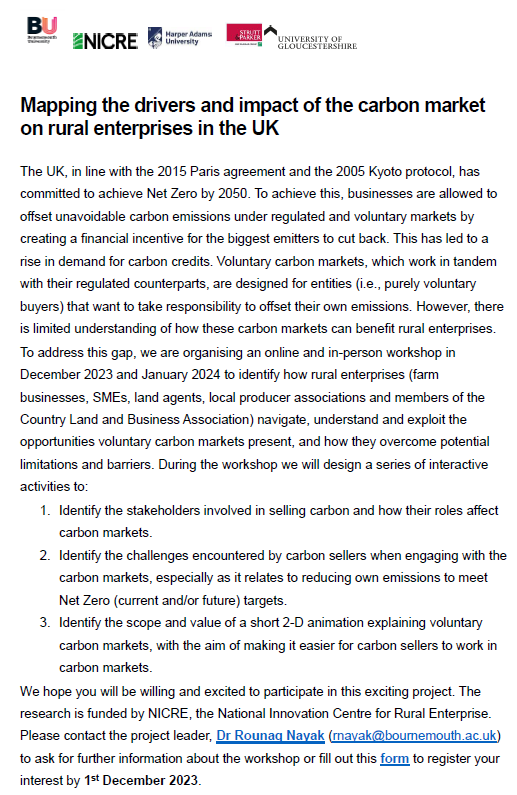 Exciting news! Join our workshop in Dec '23 & Jan '24, funded by the @NICRErural. Tell us how rural enterprises in the UK navigate and leverage opportunities in voluntary #carbonmarkets. 🌾 Contact me @ rnayak@bournemouth.ac.uk for info or register here: forms.gle/8wbjdf44u3Ga1q…